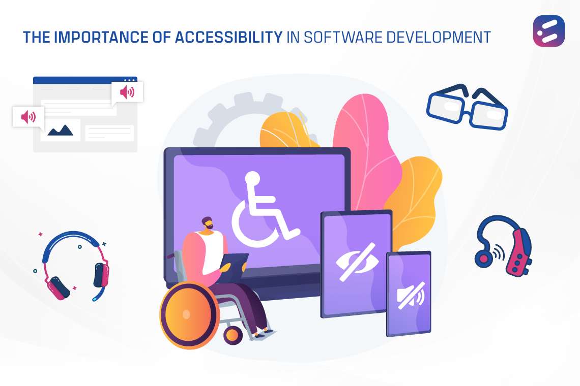 The Importance of Accessibility in Software Development - Discover ...